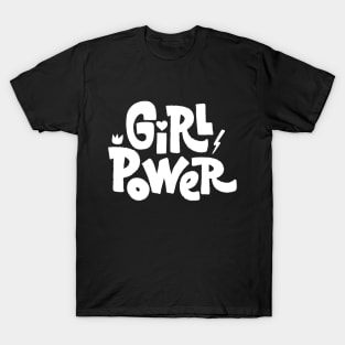 Girl Power! T-Shirt